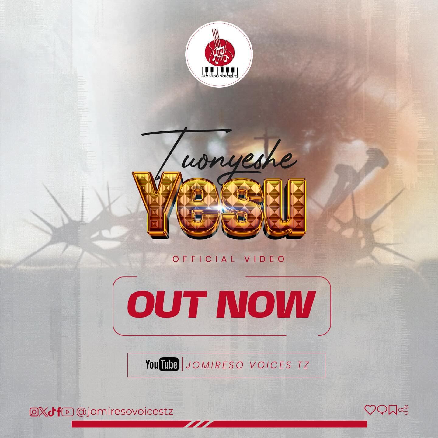 Jomireso Voices Tz – Tuonyeshe Yesu