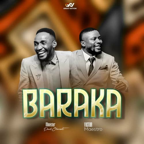Paul Clement Ft. Victor Maestro – Baraka