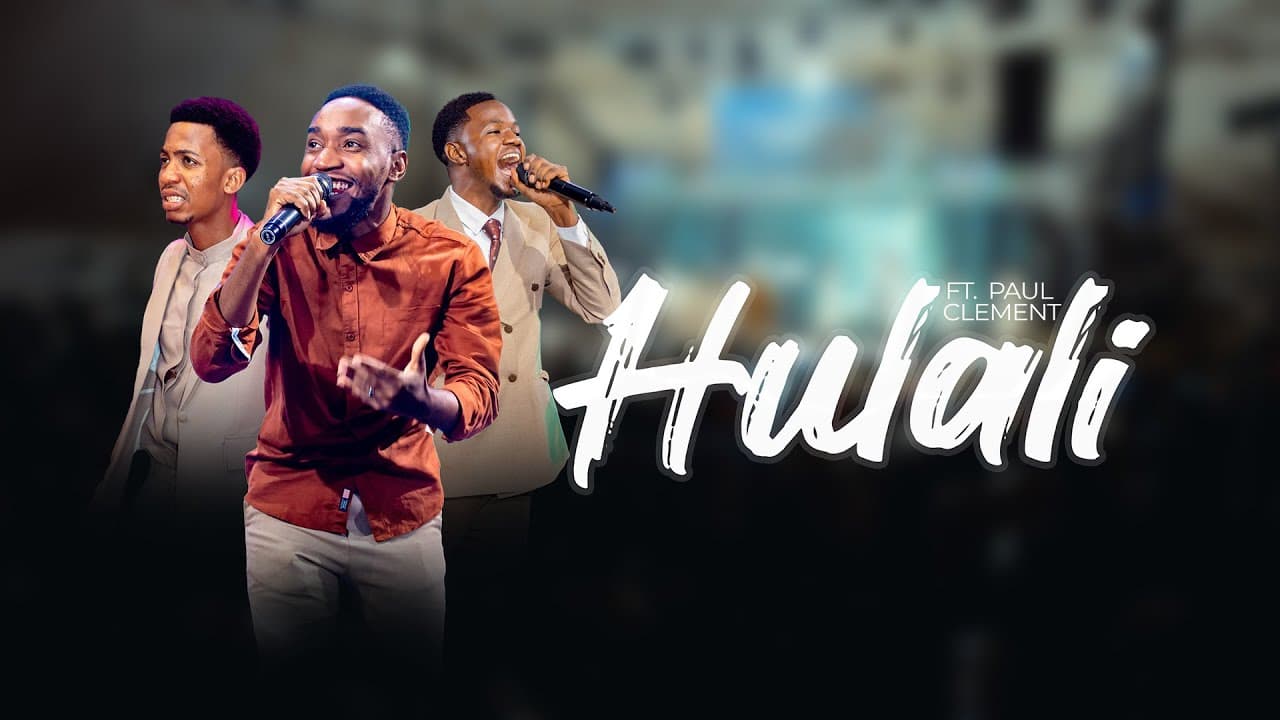 Gift Jordan & Shalom Mbuke – Hulali (FT. Paul Clement)