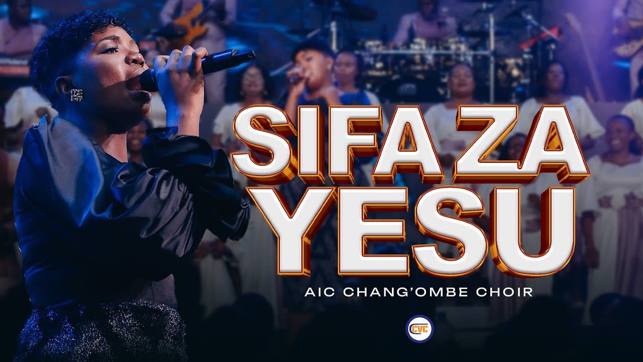 AIC Chang`ombe Choir (CVC) – SIFA ZA YESU