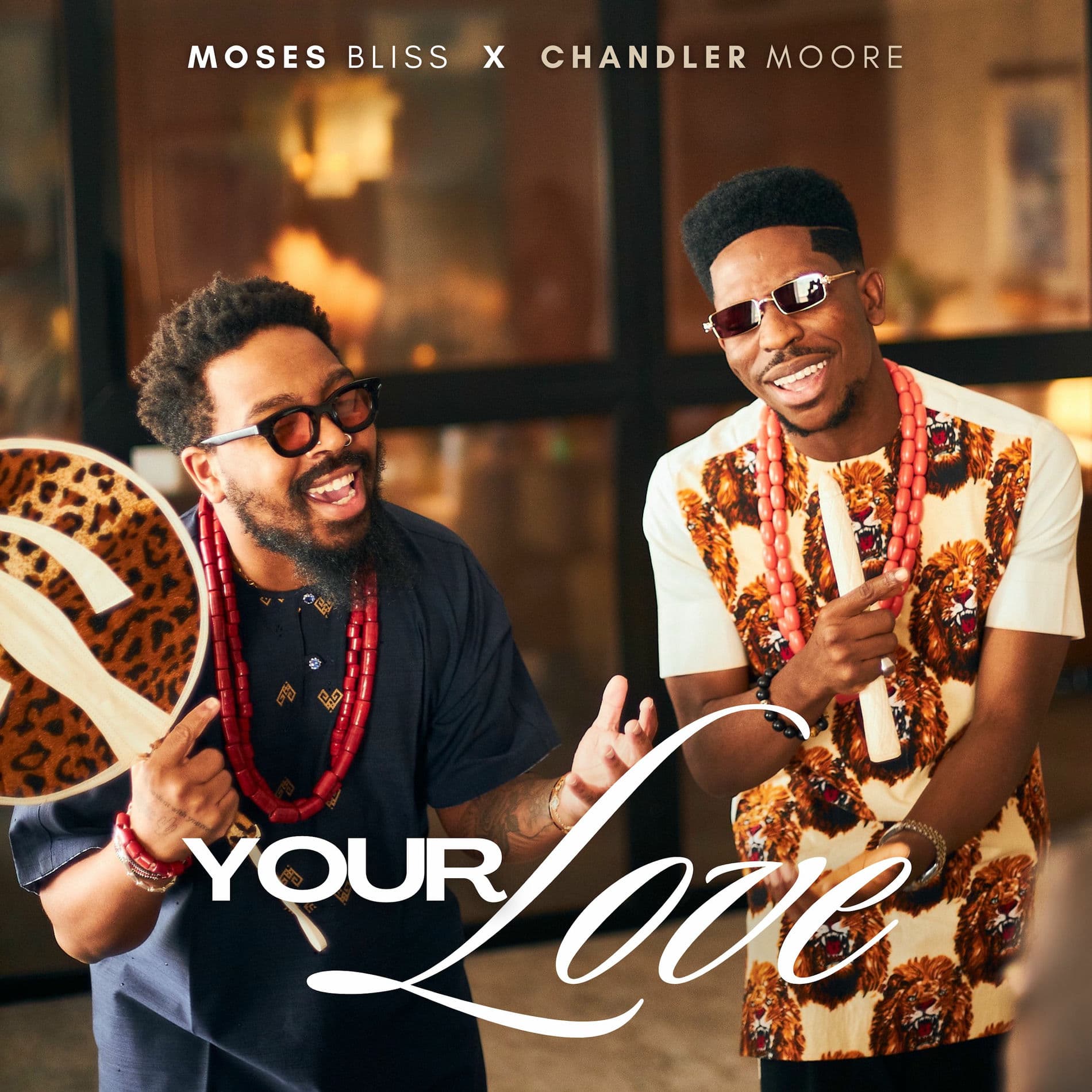 Moses Bliss & Chandler Moore – Your Love