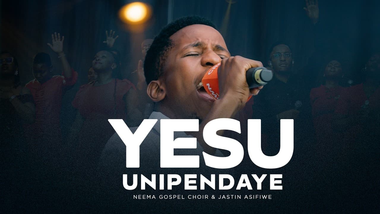 Neema Gospel Choir & Jastin Asifiwe – Yesu unipendaye (Live)