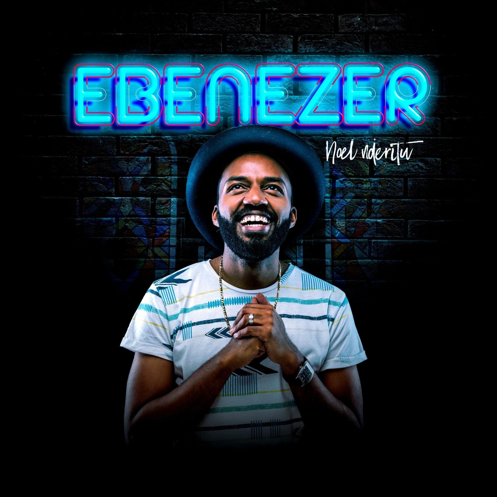 Noel Nderitu – EBENEZER
