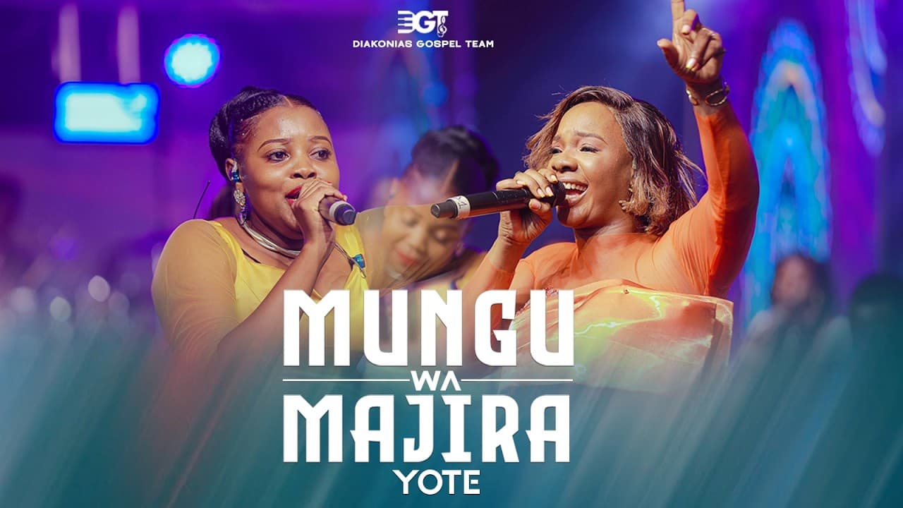 Diakonias Gospel Team – Mungu Wa Majira Yote