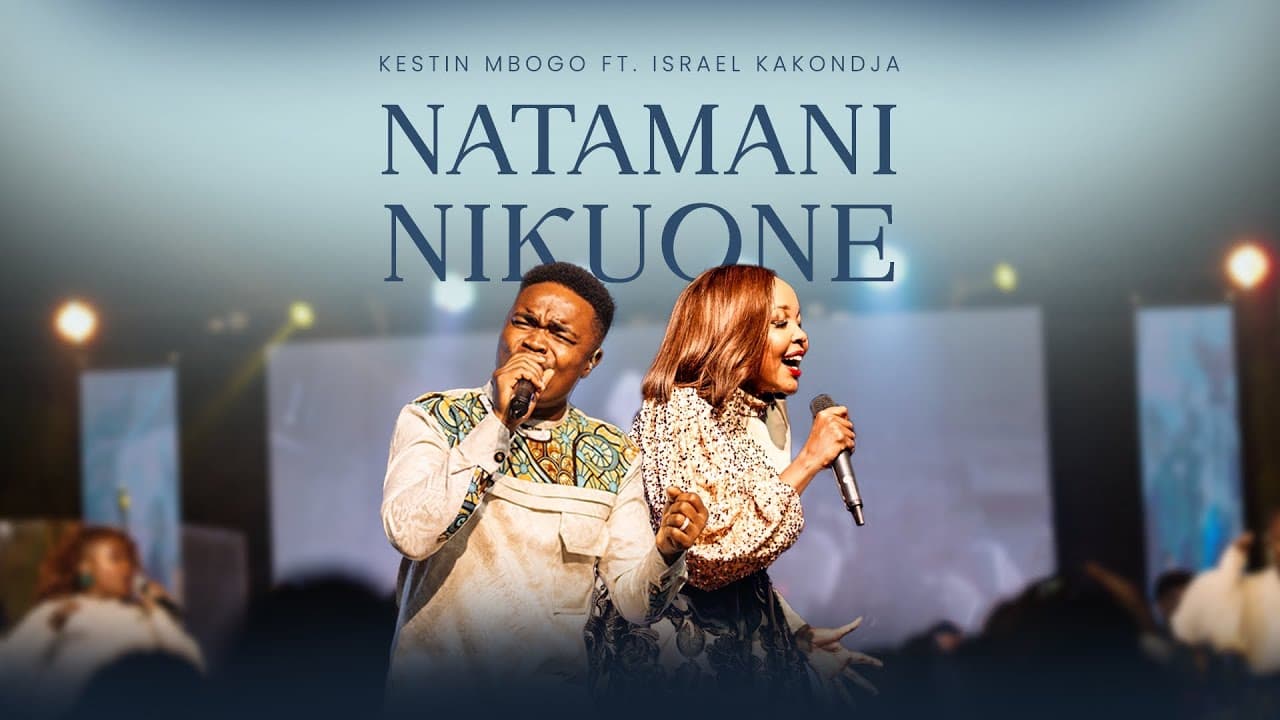 Kestin Mbogo Ft. Israel Kakondja – Natamani Nikuone