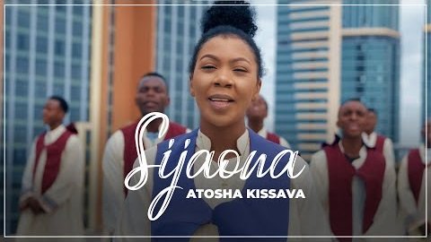 AUDIO: Atosha Kissava – Sijaona MP3 DOWNLOAD
