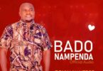 AUDIO Bony Mwaitege - BADO NAMPENDA MP3 DOWNLOAD