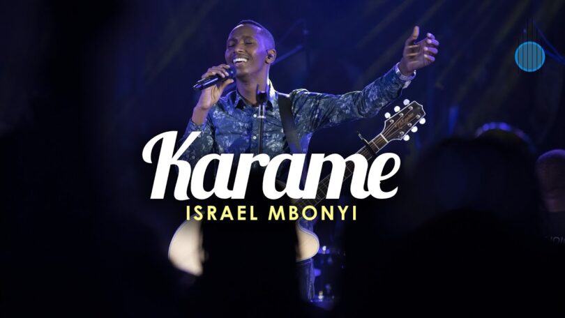 Israel Mbonyi - Karame