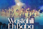 Living Waters - Wastahili Eh Baba