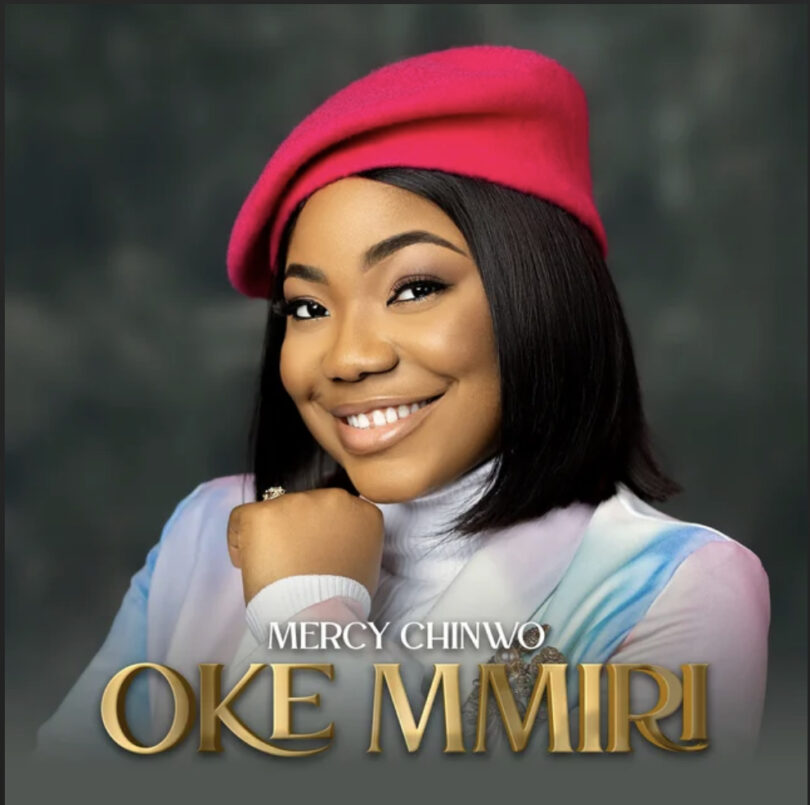 Mercy Chinwo - Oke Mmiri