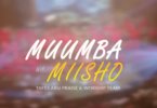 Tafes Aru Praise And Worship - Muumba wa Miisho