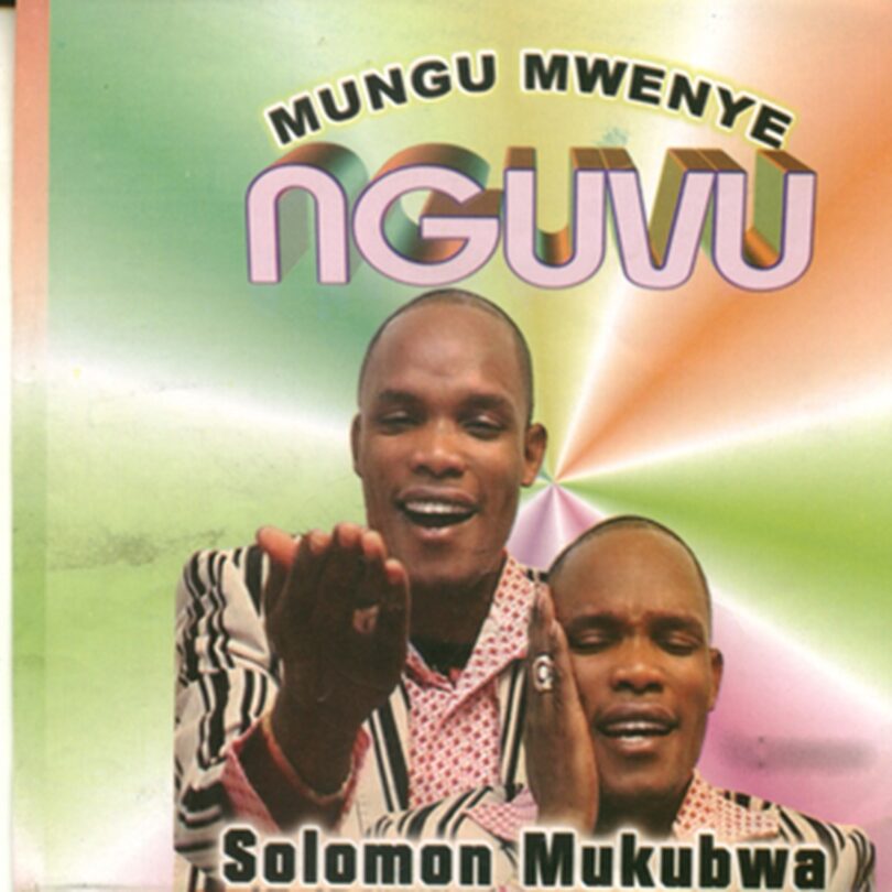 Solomon Mkubwa - Mungu Mwenye Nguvu