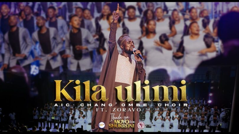 AIC Chang'ombe Choir (CVC) ft. Zoravo - Kila Ulimi