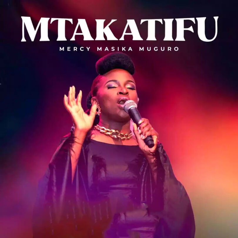 Mercy Masika - Mtakatifu