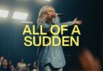 Elevation Worship - All Of A Sudden (feat. Tiffany Hudson & Chris Brown)