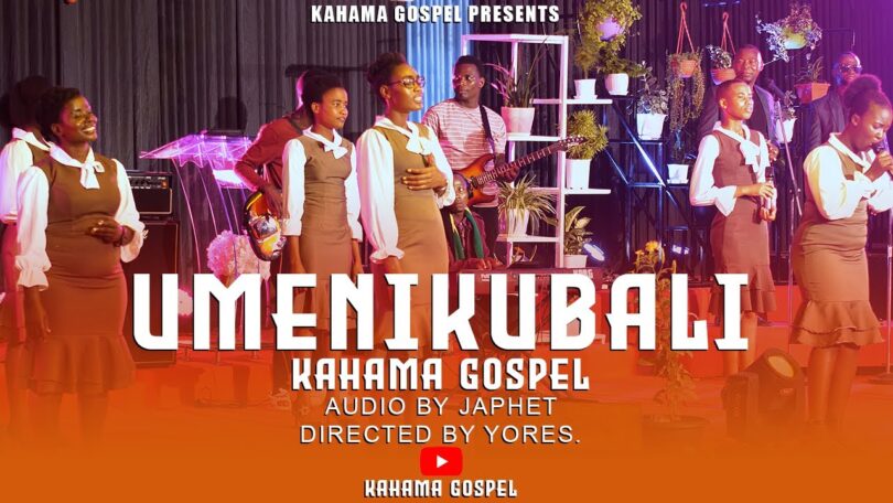 Kahama Gospel - Umenikubali