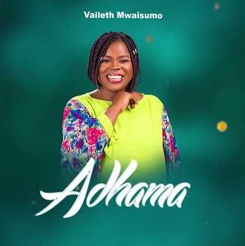Vaileth Mwaisumo - Adhama