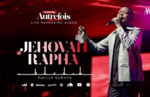 Patrick Kubuya – Jehovah Rapha Patrick Kubuya - Jehovah Rapha