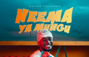 Walter Chilambo – Neema Ya Mungu Walter Chilambo - Neema Ya Mungu