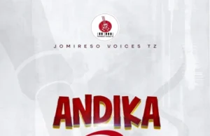 Jomireso Voices Tz – Andika Jomireso Voices Tz - Andika