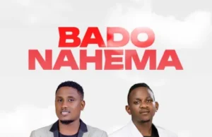 Vedastus & Mathias Walichupa – Bado Nahema Download Vedastus & Mathias Walichupa - Bado Nahema Mp3
