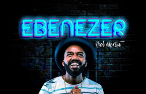 Noel Nderitu – EBENEZER