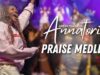 Praise Medley by Annatoria Praise Medley by Annatoria
