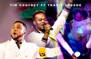 Tim Godfrey ft Travis Greene – Nara Tim Godfrey ft Travis Greene - Nara