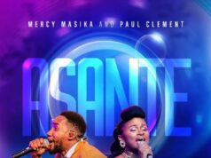 Mercy Masika & Paul Clement – AHSANTE!