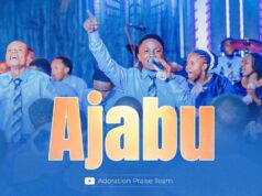 Adoration Praise Team – Ajabu
