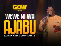 Baraka Waya & GowTz – Wewe ni wa Ajabu Baraka Waya & GowTz - Wewe ni wa Ajabu