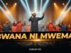 Bwana ni Mwema – Nyimbo za Kuabudu Bwana Bwana ni Mwema – Nyimbo za Kuabudu Bwana