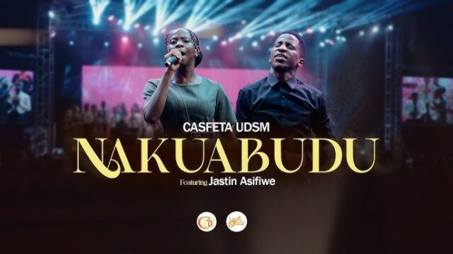 CASFETA UDSM Ft. Jastin Asifiwe – NAKUABUDU