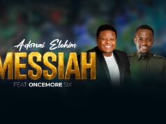 Dr. Ipyana Ft. OnceMore Six – ADONAI ELOHIM MESSIAH Dr. Ipyana Ft. OnceMore Six – ADONAI ELOHIM MESSIAH