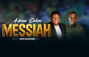 Dr. Ipyana Ft. OnceMore Six – ADONAI ELOHIM MESSIAH Dr. Ipyana Ft. OnceMore Six – ADONAI ELOHIM MESSIAH