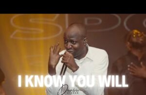 Dunsin Oyekan – I Know You Will