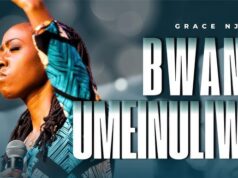 Grace Njeri – Bwana Umeinuliwa Grace Njeri – Bwana Umeinuliwa