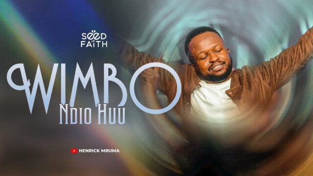 Henrick Mruma – Wimbo Ndio Huu