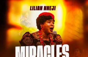 Lilian Nneji – Miracles Everywhere (Live) MP3 Download Lilian Nneji – Miracles Everywhere