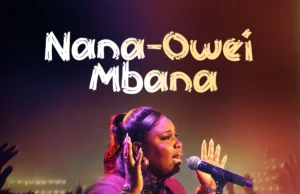 Mera Owili – Nana-owei Mbana MP3 Download Mera Owili – Nana-owei Mbana