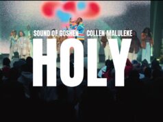 Sound of Goshen ft. Collen Maluleke – Holy Sound of Goshen ft. Collen Maluleke – Holy