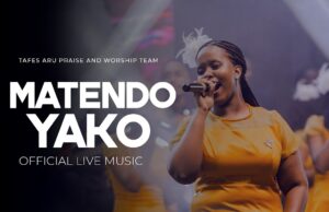 Tafes Aru Praise & Worship Team – Matendo Yako Tafes Aru Praise & Worship Team – Matendo Yako