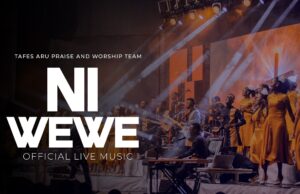 Tafes Aru Praise & Worship Team – Ni Wewe Tafes Aru Praise & Worship Team – Ni Wewe
