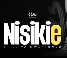 The Heavenly Melodies Ft. Eliya Mwantondo – NISIKIE The Heavenly Melodies Ft. Eliya Mwantondo - NISIKIE