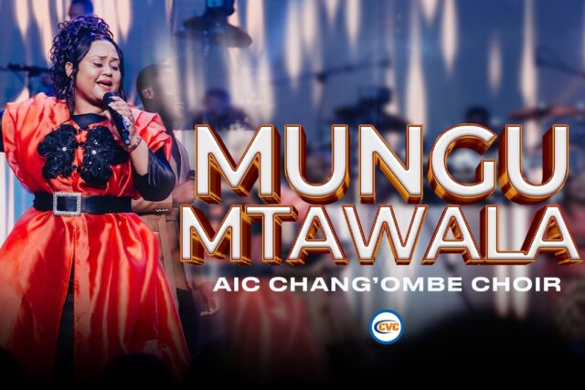 AIC Chang'ombe Choir (CVC) - Mungu Mtawala