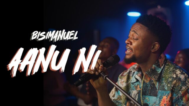 Bisimanuel – Aanu Ni