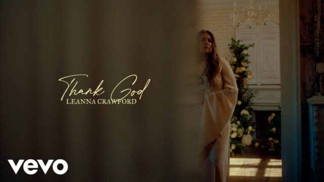 Leanna Crawford – Thank God