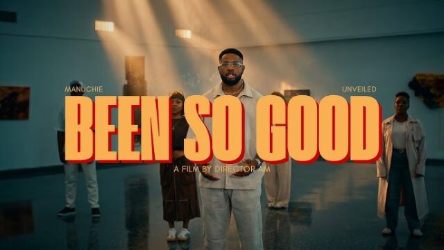 Manuchie & The Unveiled – Been So Good