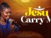 Eunice Njeri Muthii – Jesu Carry Me