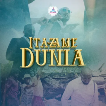 The Light Bearers Tz – Itazame Dunia
